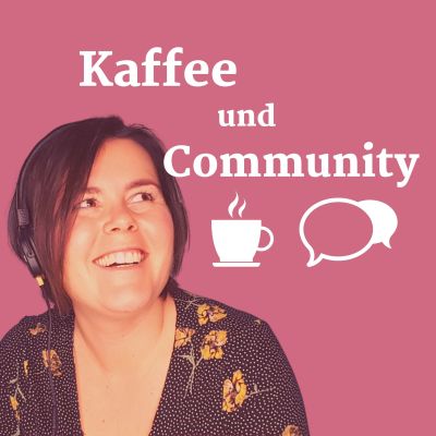 Kaffee und Community