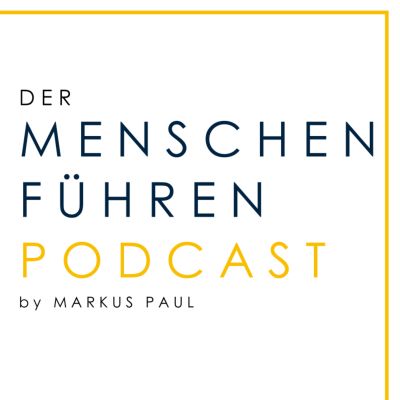 MENSCHEN-FÜHREN-Podcast