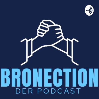 BroNection Podcast