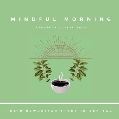 Mindful morning 
