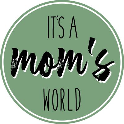 It’s a mom’s world