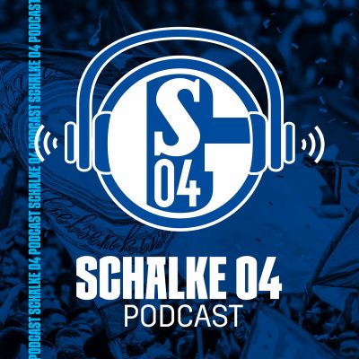 Schalke 04 Podcast