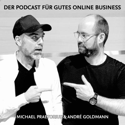 Goldmann & Praetorius - Der Podcast für gutes Online-Marketing
