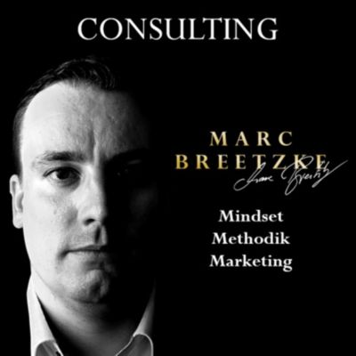 Marc Breetzke: Consulting - Mindset. Methodik. Marketing.