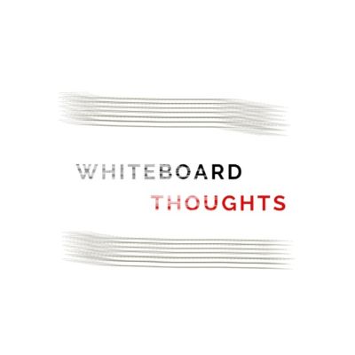 Whiteboard Thoughts Podcast