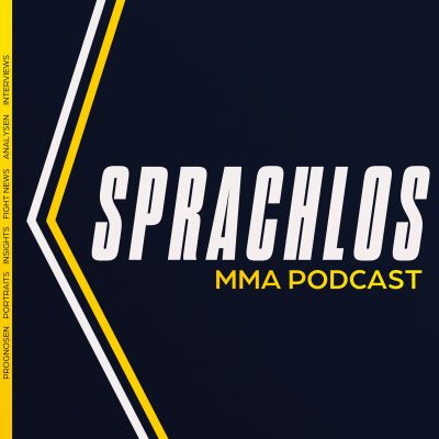 Sprachlos! - Der UFC und MMA Podcast