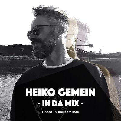 Heiko Gemein - In Da Mix - finest in housemusic