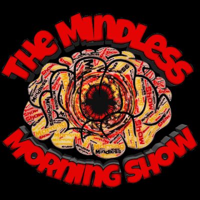 The Mindless Morning Show