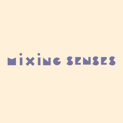 Mixing Senses - der Podcast zum Kunstprojekt vi · son