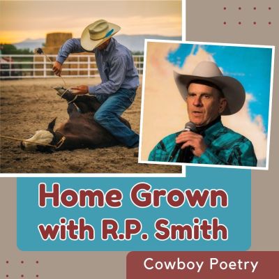 R.P. Smith Cowboy Poet