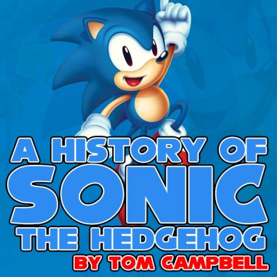 A History Of Sonic The Hedgehog
