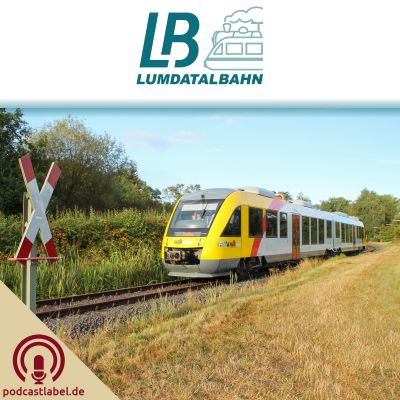 Lumdatalbahn - Reaktivierung einer Bahnstrecke