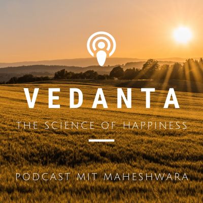 Vedanta – The Science of Happiness