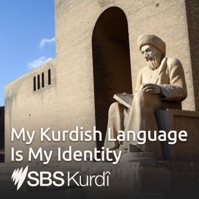 My Kurdish Language Is My Identity - Ziman Nasnamey Min e