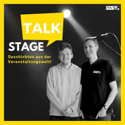 stage talk - Geschichten aus der Veranstaltungswelt!