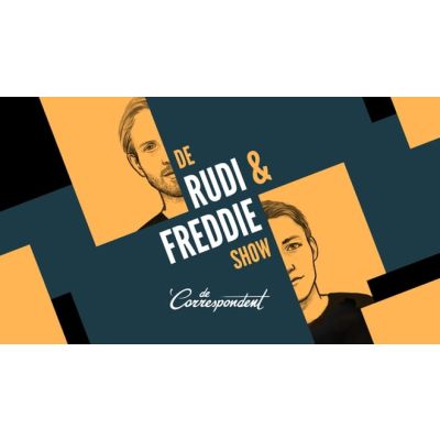 De Correspondent - De Rudi & Freddie Show