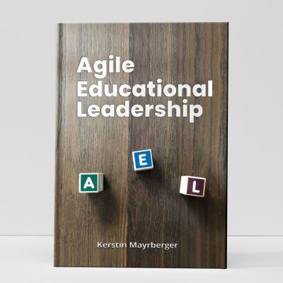Agile Educational Leadership