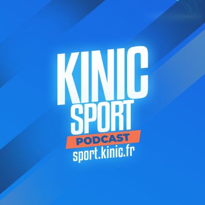 Kinic Sport, le podcast