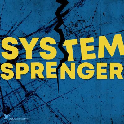 Systemsprenger: Der Podcast