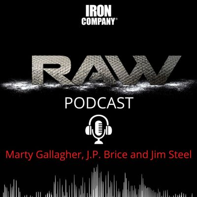 RAW Podcast  | IRON COMPANY