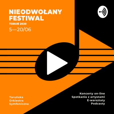 Nieodwołany Festiwal - Toruń 2020
