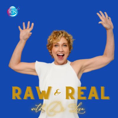 Raw & Real with Dr Lisa