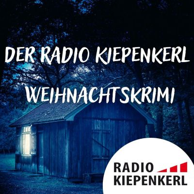 Der Radio Kiepenkerl Weihnachtskrimi