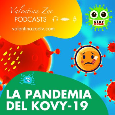 La Pandemia del Kovy-19 | Valentina Zoe????????????