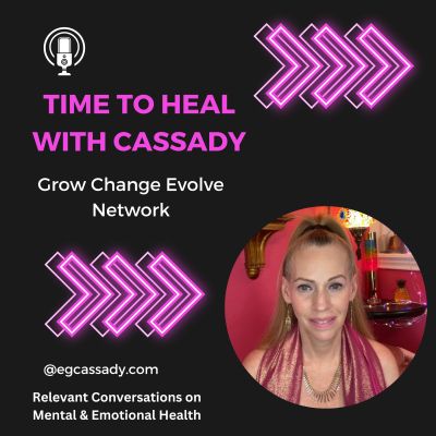 Time to Heal with Cassady