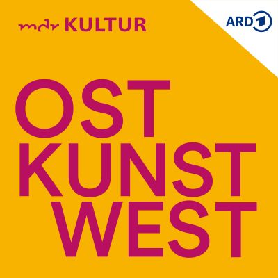 ostKUNSTwest: deutsch-deutsche Kunstgeschichten