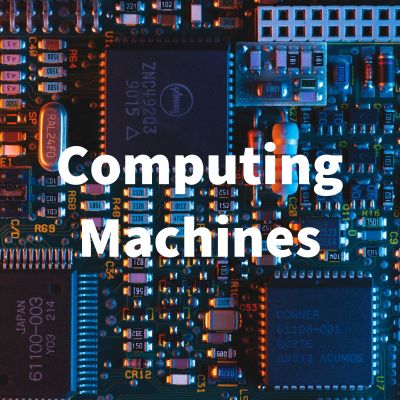 Computing Machines