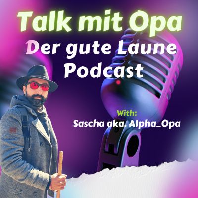 Talk mit Opa