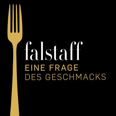 Eine Frage des Geschmacks: der Falstaff Gourmet-Podcast
