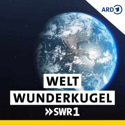 Weltwunderkugel - der SWR1 Klima-Podcast