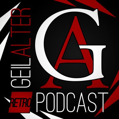 GeilAlter - Der Erlebnispodcast mit Retroeinschlag & Hörspielüberraschung!