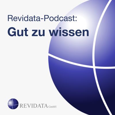 Gut zu wissen – Der Revidata-Podcast