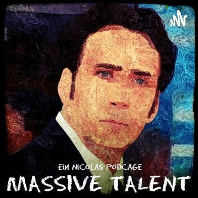 Massive Talent - Ein Nicolas Cage Podcast
