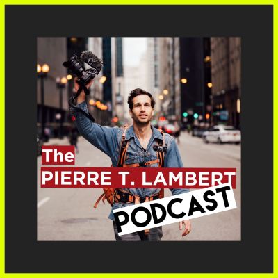 The Pierre T. Lambert Podcast