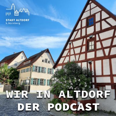 Wir in Altdorf - der Podcast