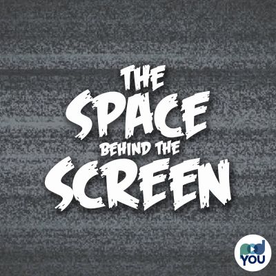 THE SPACE BEHIND THE SCREEN