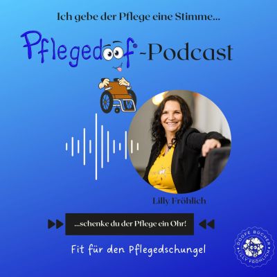 Pflegedoof-Podcast