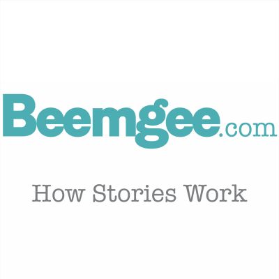 The Beemgee Guide to How Stories Work