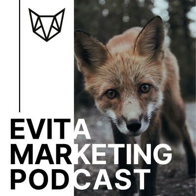 EVITA Marketing Podcast