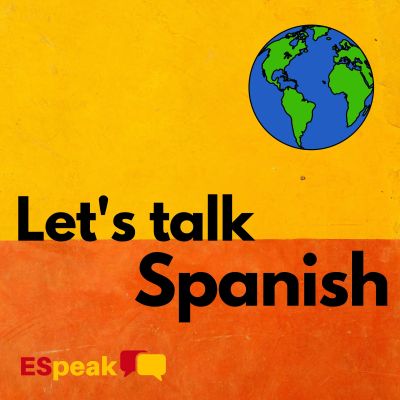 Let’s Talk Spanish | Learn Conversational Spanish