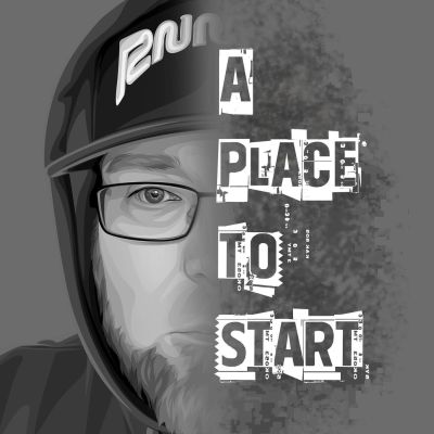 A Place To Start - [ A Mental Health & Lifestyle Podcast ]
