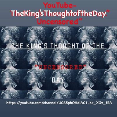 The King's Thought of the Day 