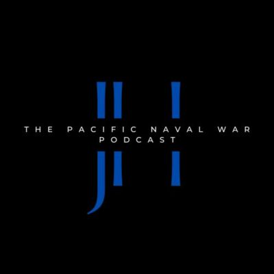 The Pacific Naval War Podcast