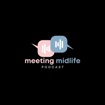 Meeting Midlife