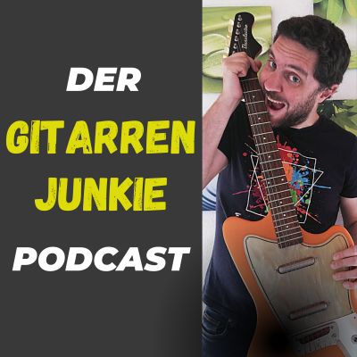 Der Gitarrenjunkie Podcast