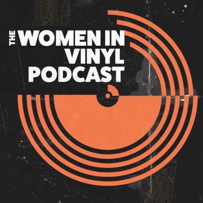 The Women in Vinyl Podcast